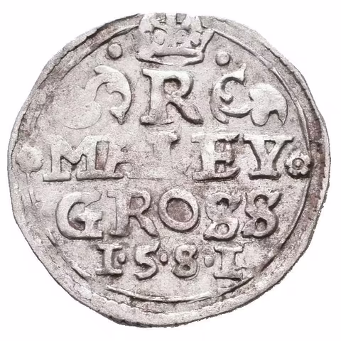 Malý groš 1581, Kutná Hora-Šatný, HN.2b (opis 7a), pěkná zachovalost,