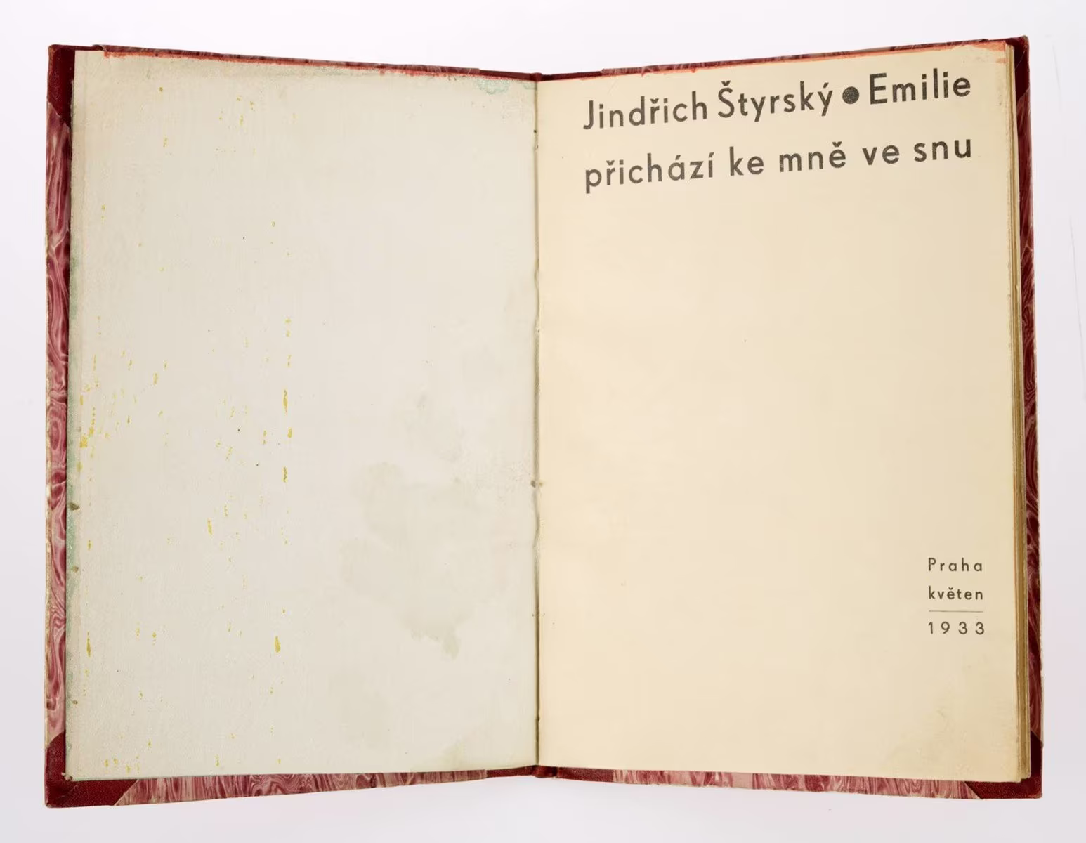 Jindřich Štyrský (1899-1942) Bohuslav Brouk: Jindřich Štyrský (1899-1942) Bohuslav Brouk (1912-1978) - EMILIE PŘICHÁZÍ KE MNĚ VE SNU