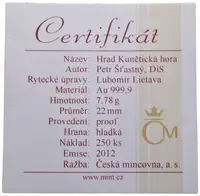 Medaile 2012 (Šťastný, Lietava) - Hrad Kunětická Hora. Au 0,999, 22 mm (7,78 g), kapsle, — 2