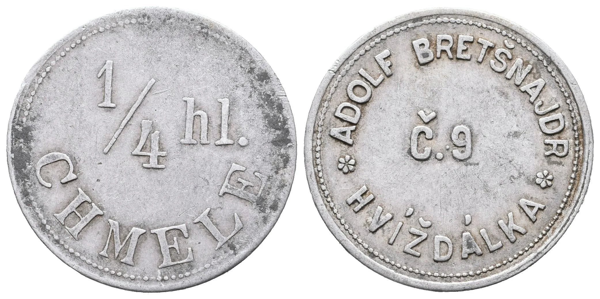 Hvížďalka - Adolf Bretšnajdr č.9, známka na věrtel chmele. Al 25 mm — 1