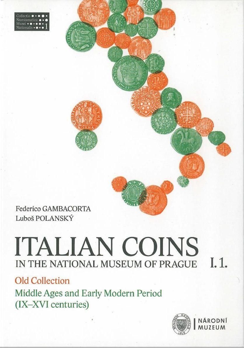 Italian Coins in the National Museum of Prague I.