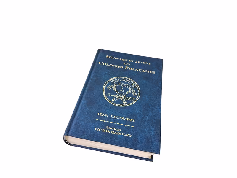 Monnaies et Jetons des Colonies Francaises