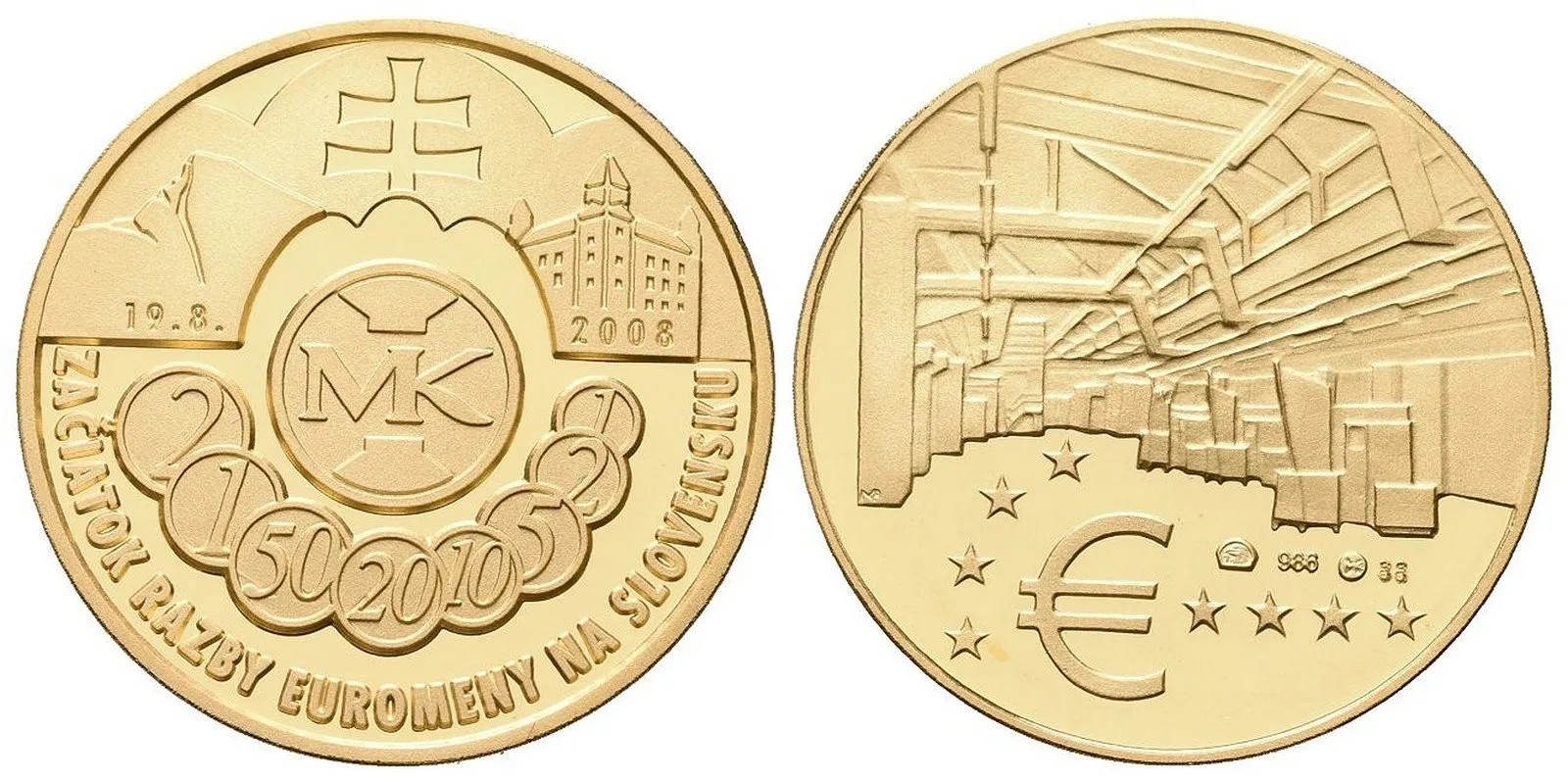 Medaile 2008 - Začátek ražby Euroměny na Slovensku