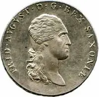 Sasko, Friedrich August III./I., 1763 - 1827 — 1