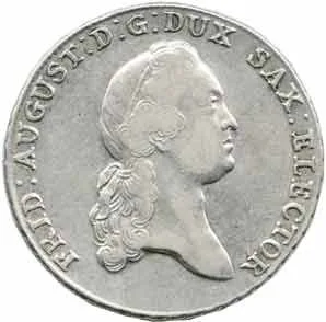 Sasko, Friedrich August III./I., 1763 - 1827 — 1