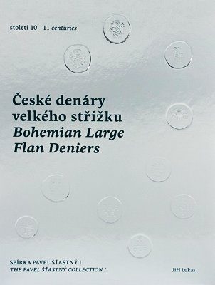 České denáry velkého střížku - Pavel Šťastný, I. díl