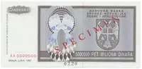 Bosna a Hercegovina, 5 Miliona Dinara 1993, bankovní vzor, AA 0000000, přet. SPECIMEN, P.143s
