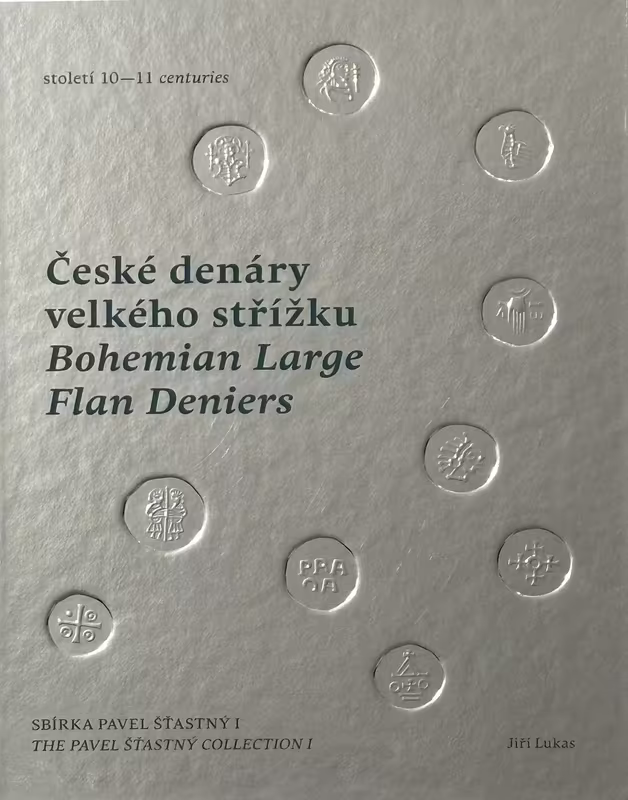 České denáry velkého střížku - Pavel Šťastný