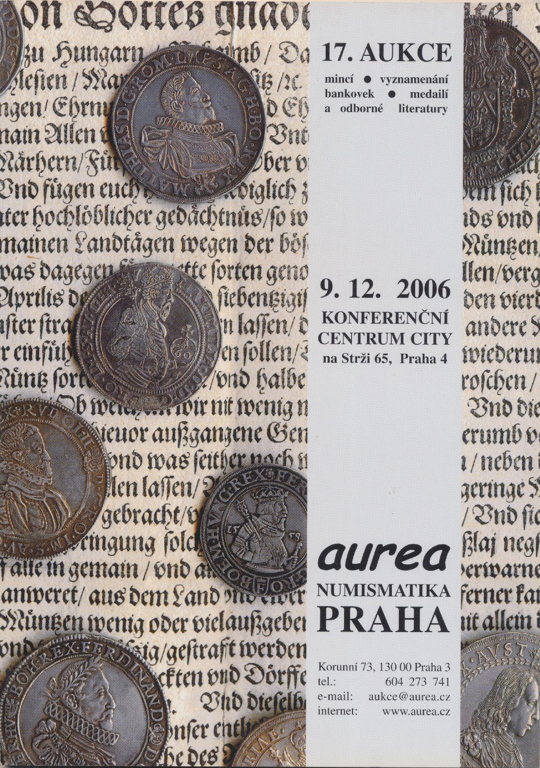17. Aukce - mincí • vyznamenání • bankovek • medailí a odborné literatury