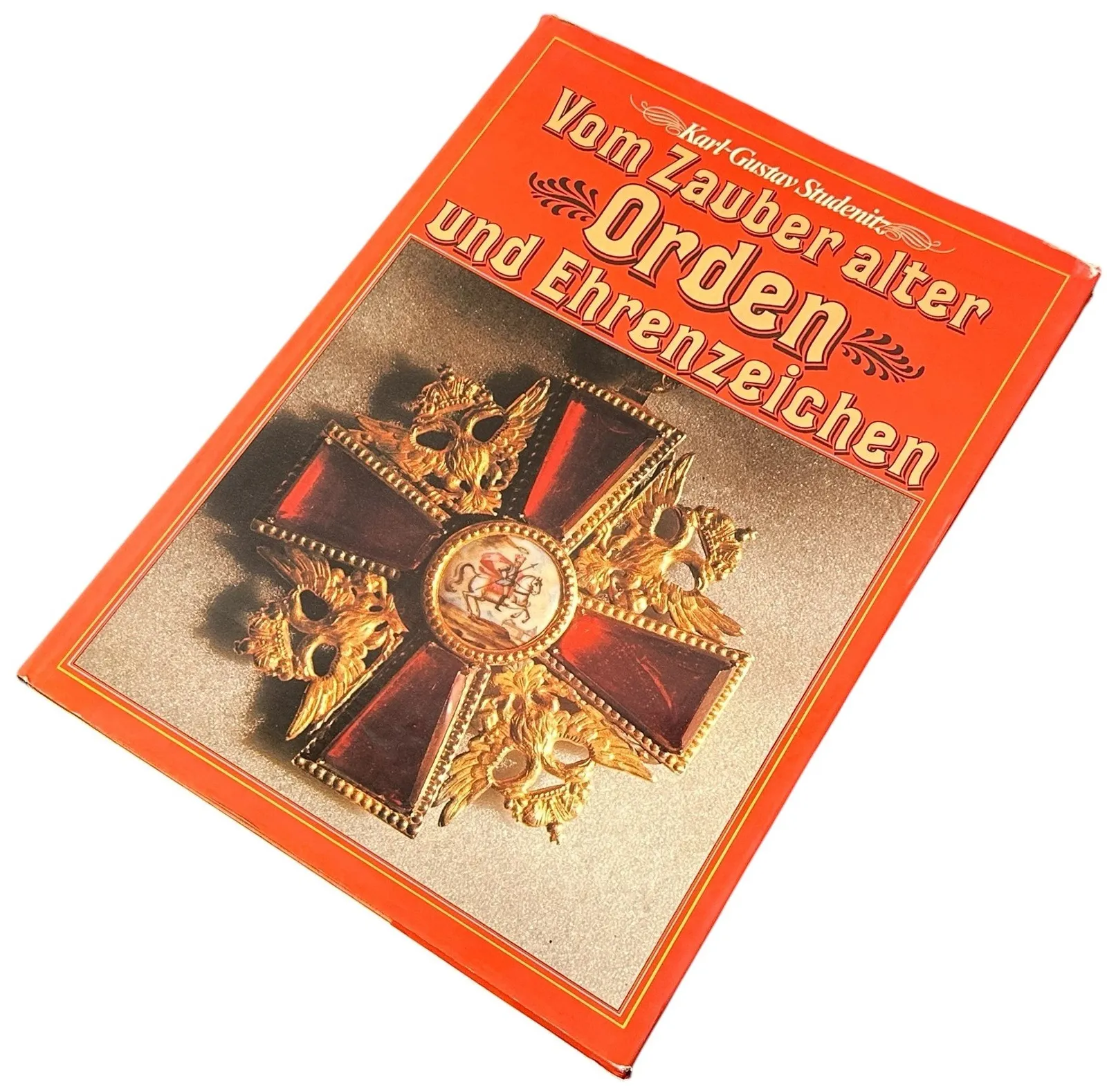 Vom Zauber alter Orden und Ehrenzeichen