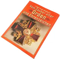 Vom Zauber alter Orden und Ehrenzeichen