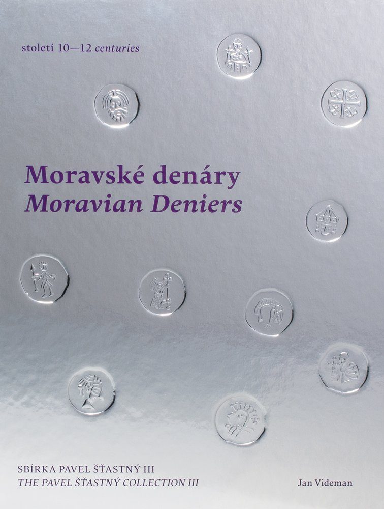 České a moravské denáry a brakteáty - Pavel Šťastný