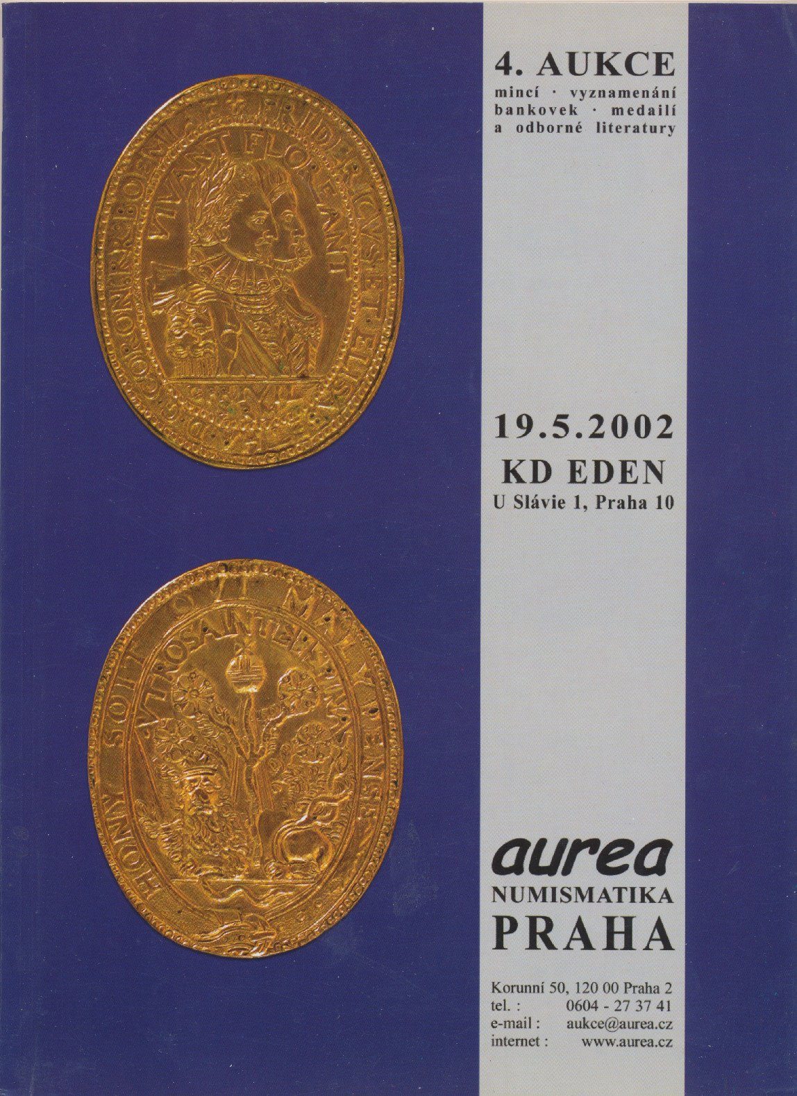 4. Aukce - mincí • vyznamenání • bankovek • medailí a odborné literatury