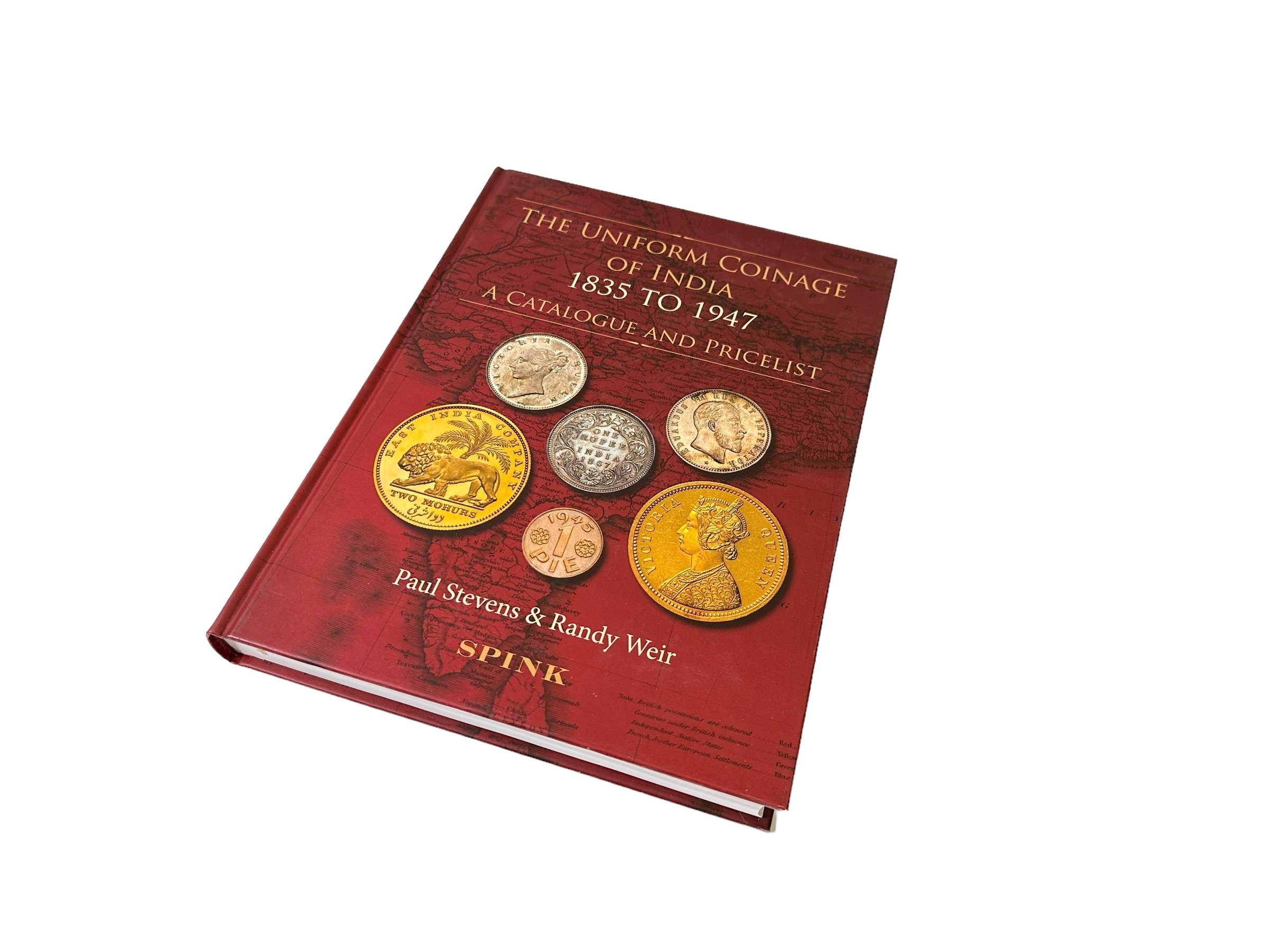 The Uniform Coinage of India 1835 to 1947