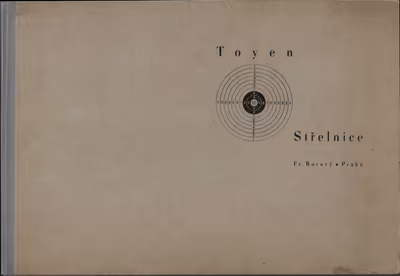 Toyen: Toyen (1902 - 1980) - Střelnice : cyklus dvanácti kreseb 1939-1940 / Toyen