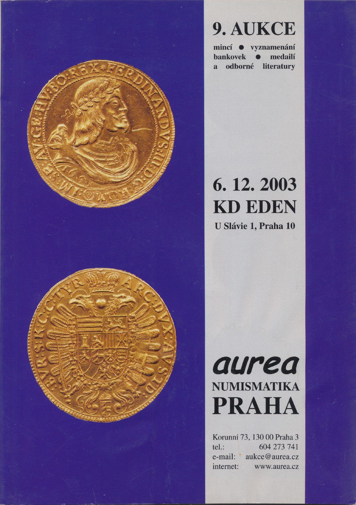 9. Aukce - mincí • vyznamenání • bankovek • medailí a odborné literatury