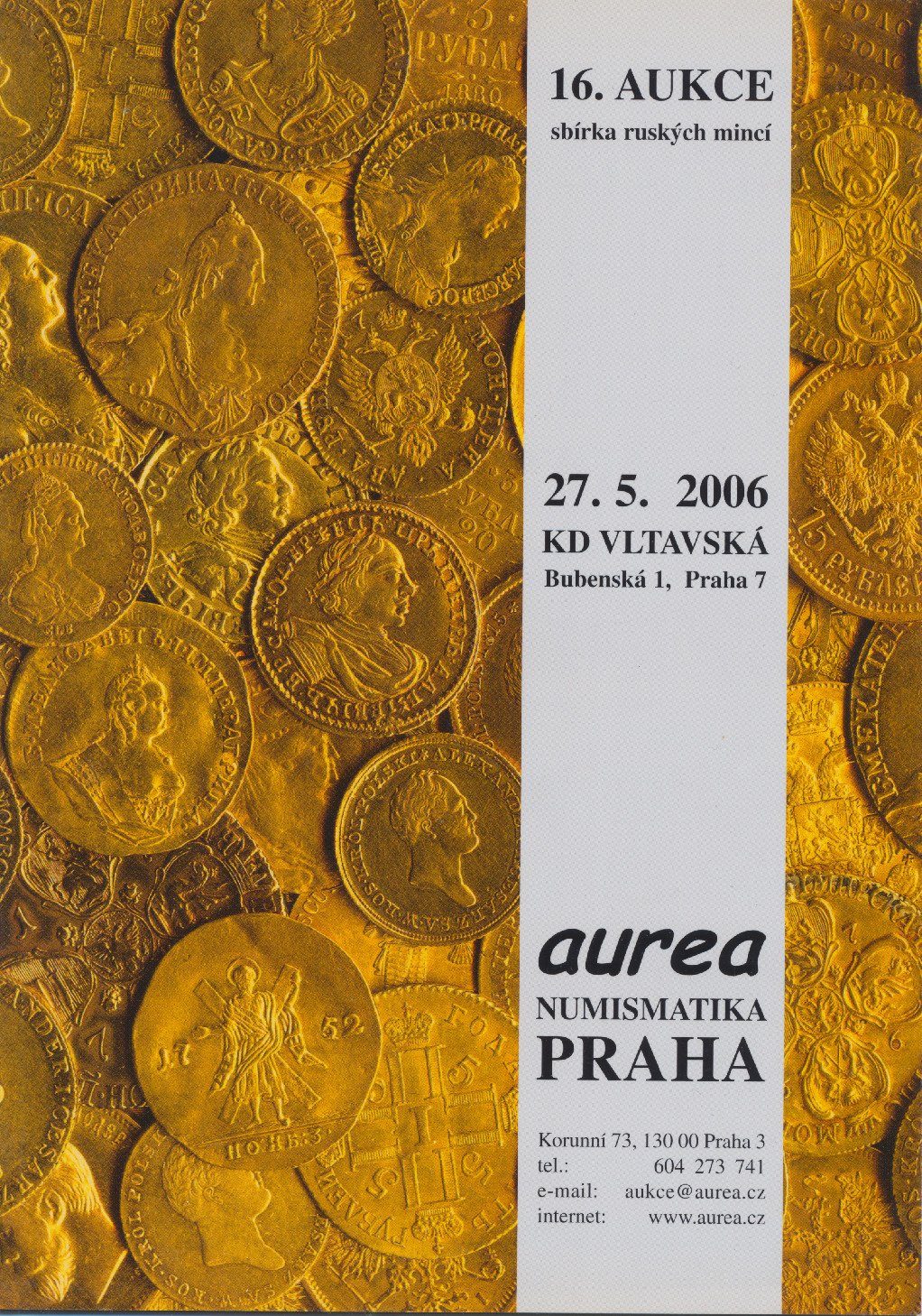 16. Aukce - Sbírka ruských mincí