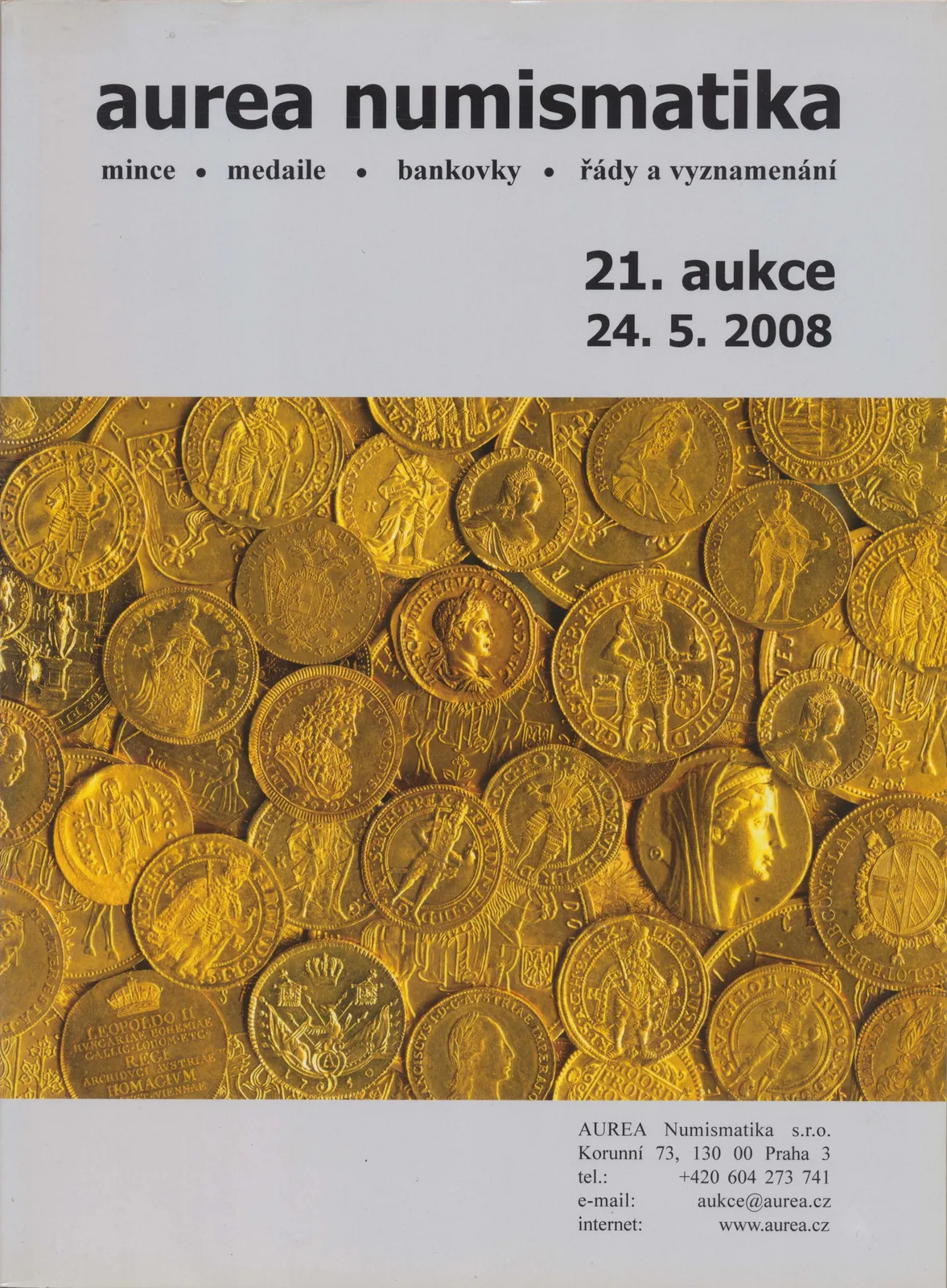21. Aukce - mince • medaile • bankovky • řády a vyznamenání