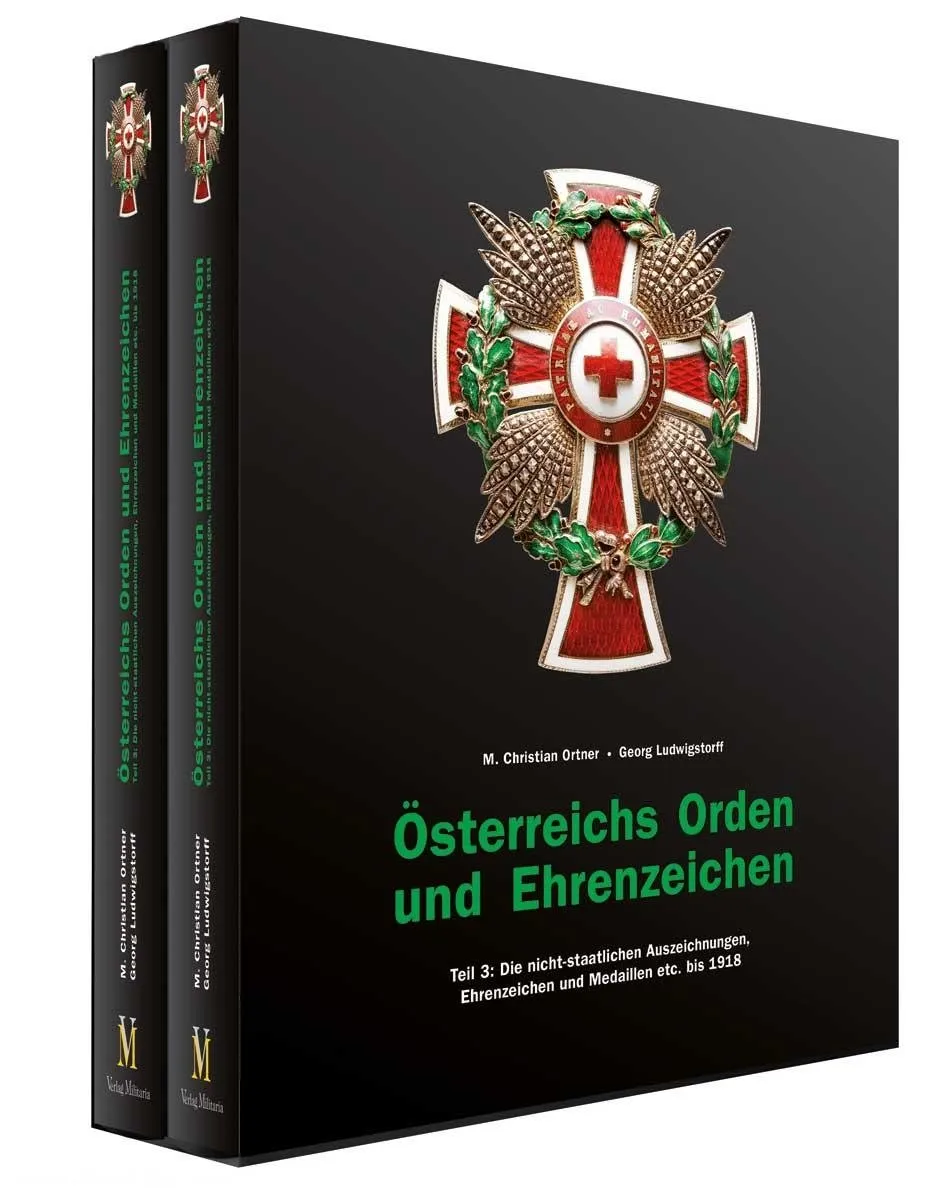 Österreichs Orden und Ehrenzeichen, Teil III: Die nicht-staatlichen Auszeichnungen, Ehrenzeichen, Medaillen etc. bis 1918