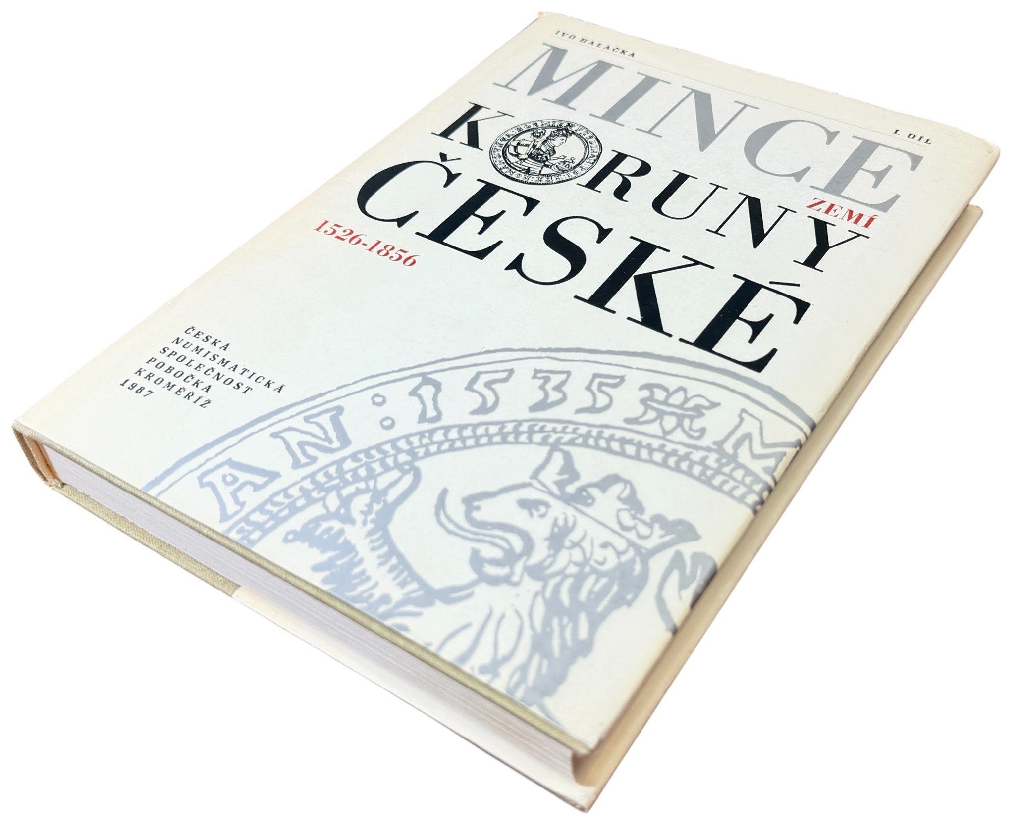 Vládní mince zemí Koruny české I. - III. díl