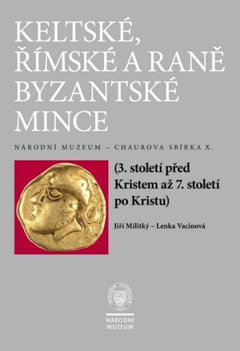 Chaurova sbírka - Keltské, římské a raně byzantské mince
