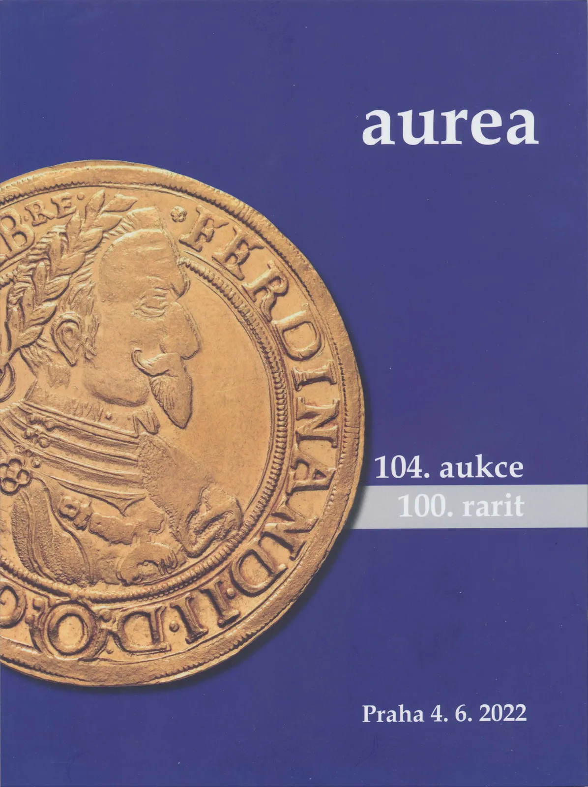 104. Aukce - 100. rarit