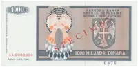 Bosna a Hercegovina, 1000 Dinara 1992, bankovní vzor, AA 0000000, přet. SPECIMEN, P.137s